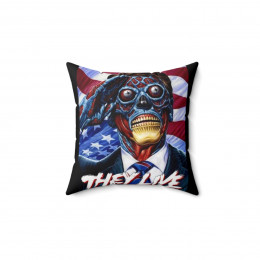 They Live Pillow Spun Polyester Square Pillow gift