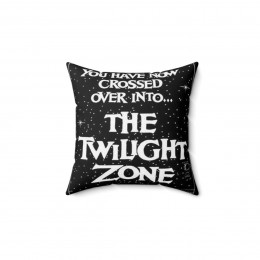The Twilight Zone Pillow Spun Polyester Square Pillow gift